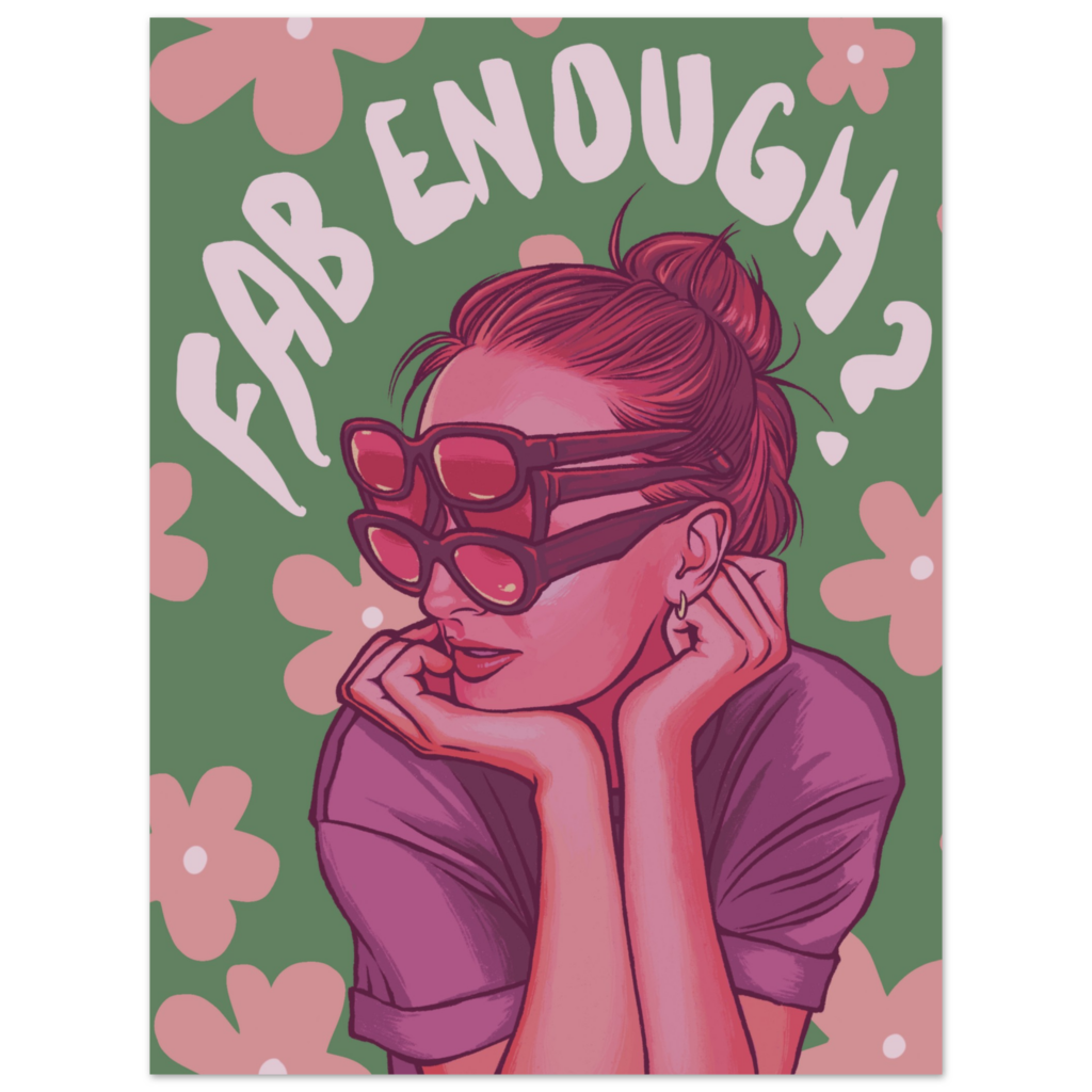 Fab enough print
